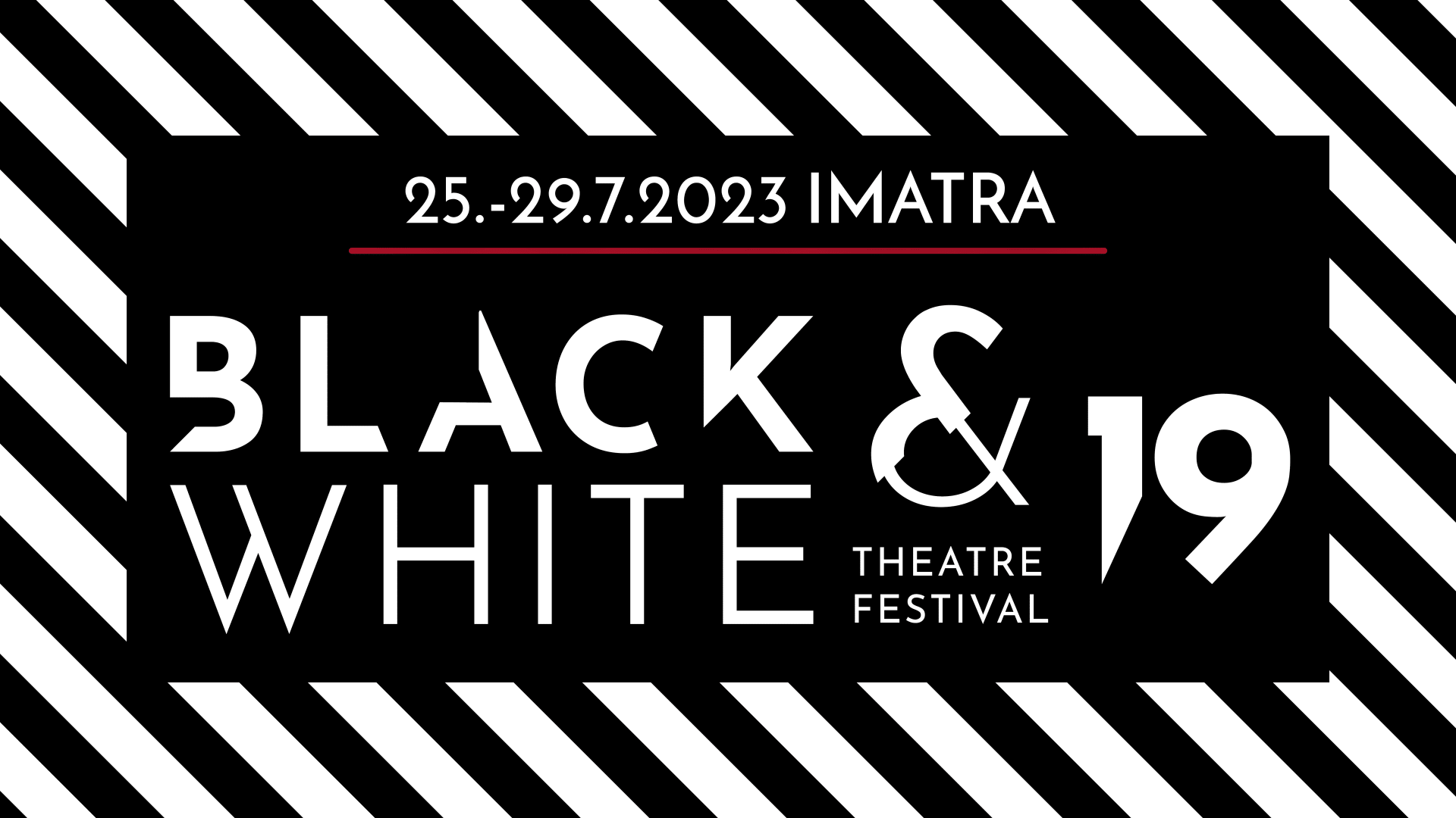 19. Black & White Theatre Festival, Imatra 2023 - LakeSaimaa Purest Finland